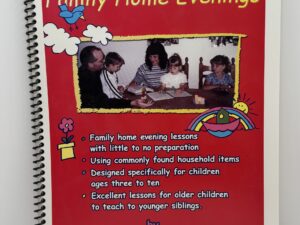Another Year of Family Home Evenings (2004) by Karen Crossley and Roberta Hunter