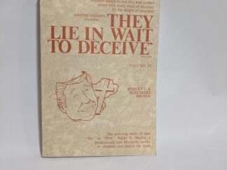 They Lie In Wait To Deceive: Volume 3 – Robert L. and Rosemary Brown – Paperback – 1986