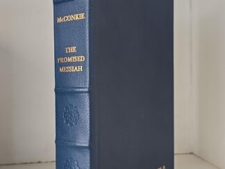 The Promised Messiah — Bruce R. McConkie — Blue Leather Edition — Signed by the Author — Owned by a General Authority