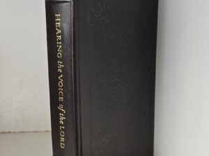 Hearing the Voice of the Lord — Gerald N. Lund — Leatherbound — #91 of 330 Copies