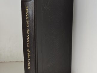 Hearing the Voice of the Lord -- Gerald N. Lund -- Leatherbound -- #91 of 330 Copies