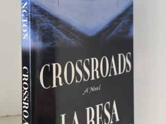Crossroads: A Novel --- La Resa Darrington --- LDS Novel --- Softbound