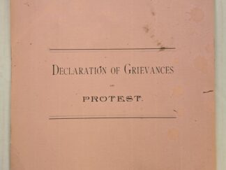 1885 --- Declaration of Grievances and Protest --- Ratified and adopted in mass meeting in Salt Lake City, Utah, Saturday, May 2d, 1885