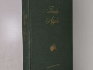 Tender Apples ~ A Biography of Ettie Lee — by Ora Pate Stewart — Hardbound