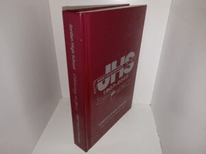 Jordan High School: 2007 Alumni Directory: Celebrating 100 Years (2006)