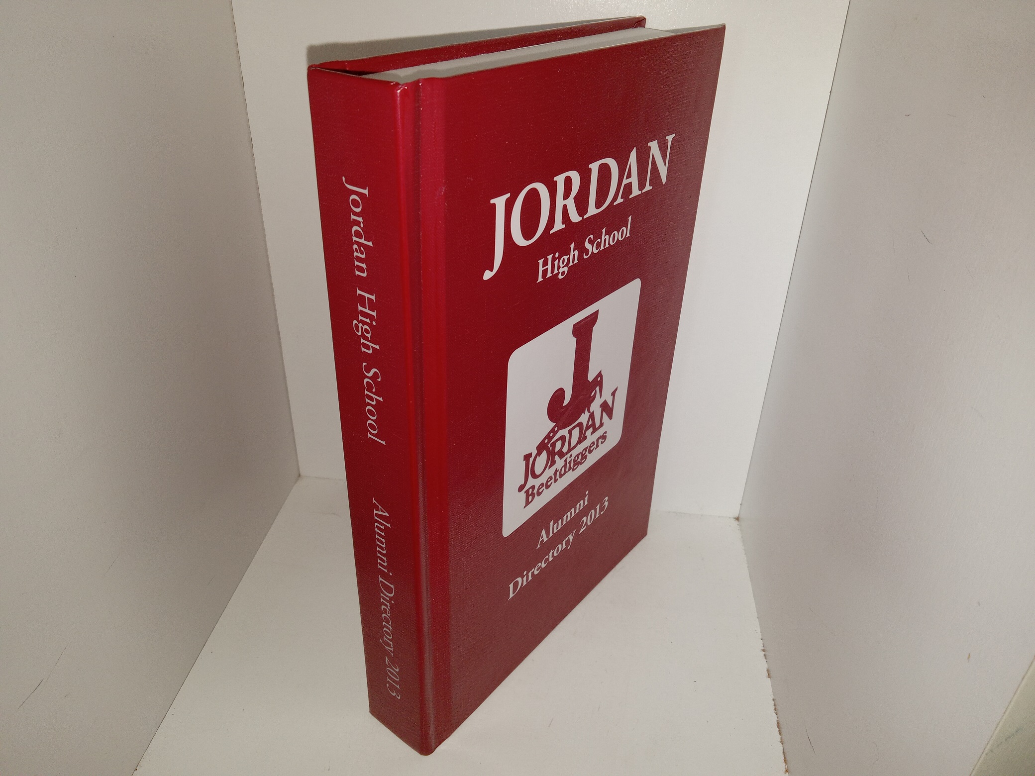 Jordan High School: Alumni Directory 2013 (2013)