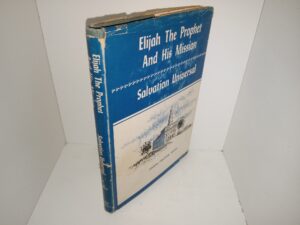 Elijah The Prophet And His Mission/Salvation Universal (1957) ~ by Joseph Fielding Smith