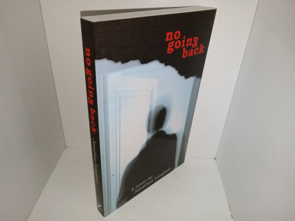 No Going Back (New) (2009) ~ by Jonathan Langford