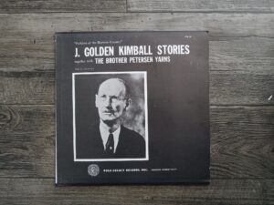 “Folklore of the Mormon Country”: J. Golden Kimball Stories Together with The Brother Petersen Yarns (Vinyl Record) (1964) ~ Told by Hector Lee