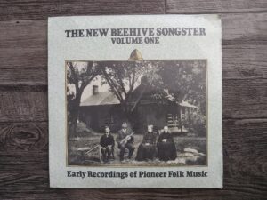 The New Beehive Songster: Vol. 1: Early Recordings of Pioneer Folk Music (Vinyl Record) (New) (Unknown Publishing Date