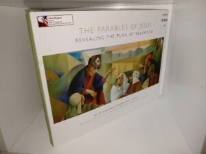 The Parables of Jesus: Revealing the Plan of Salvation (2019) ~ by John W. and Jeanie S. Welch