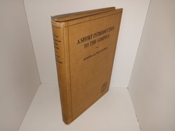 A Short Introduction to the Gospels (1926) ~ by Burton Willoughby