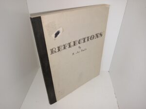 Reflections (Unknown Publishing Date) ~ by H. Asa Fowler