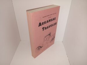 Recollections from the Lives of an Arkansas Traveler (Signed by the Author) (1987) ~ by David McKay Greer