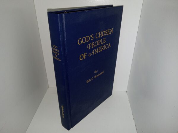 God’s Chosen People of America (1992) by Zula C. Brinkerhoff