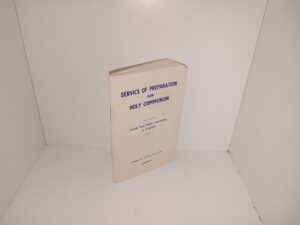 Service of Preparation for Holy Communion: Greek Text with a Rendering in English (Unknown Publishing Date) ~ Unknown Author