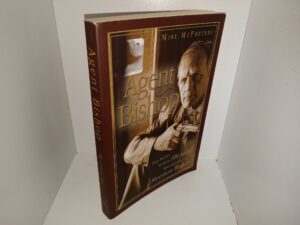 Agent Bishop: The Stories from an FBI Agent Moonlighting as a Mormon Bishop (Signed) (2009) ~ by Mike McPheters