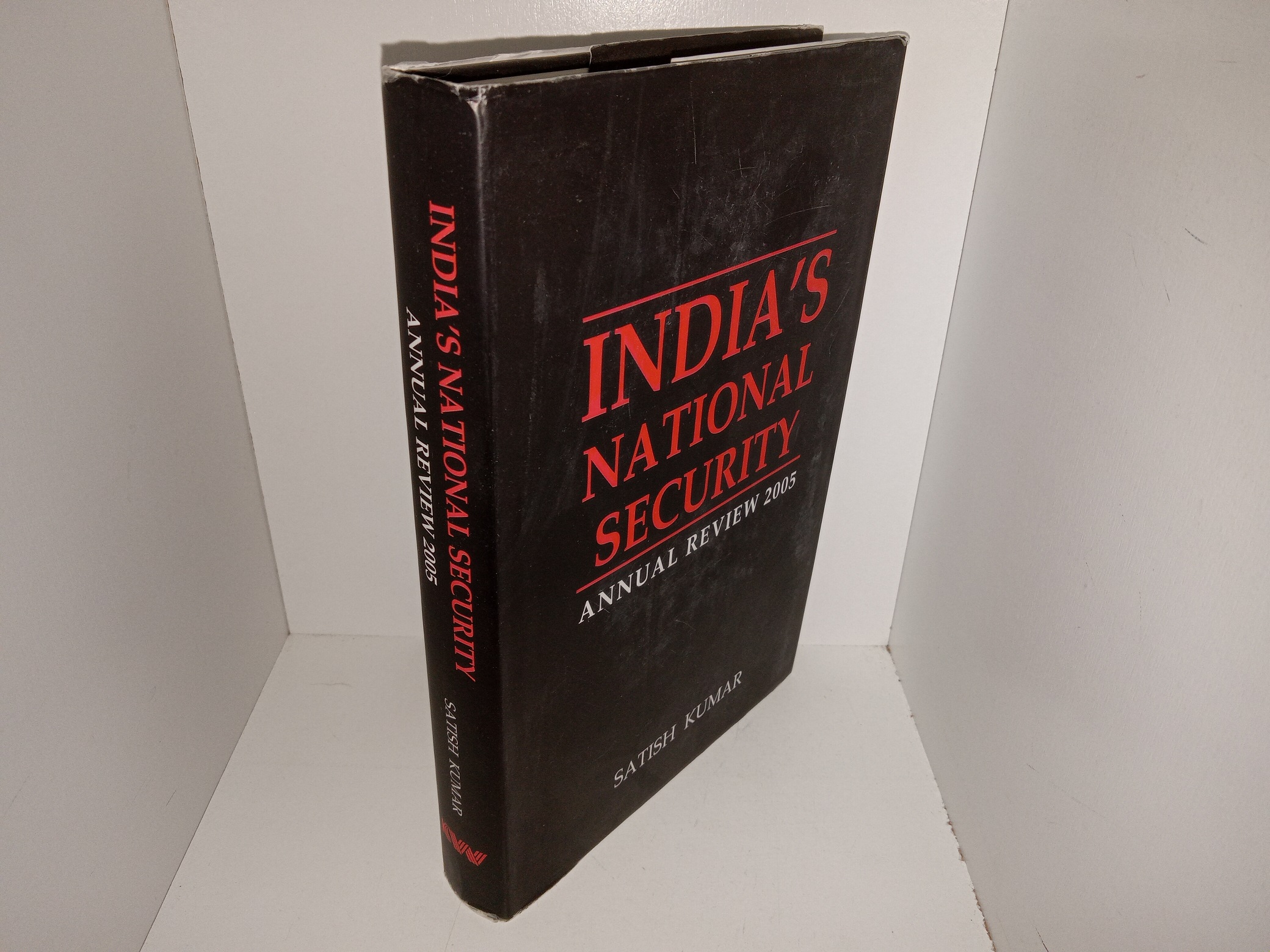 India’s National Security: Annual Review 2005 (Included disc is missing) (2005) ~ by Satish Kumar