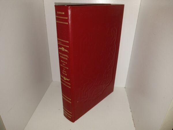 The Gospel Kingdom: Writings and Discourses of John Taylor (Leather) (#66 of 618) (2002) ~ Edited by G. Homer Durham