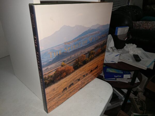 The Spirit of Wyoming: Wagonland & Livestock Co. (2013) ~ by Wyman Meinzer, and Henry Chappell