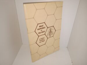 What Happened to the Bees: A political Parable (1964) ~ by Vick Knight