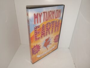 My Turn on Earth: Original Cast Edition (2008)