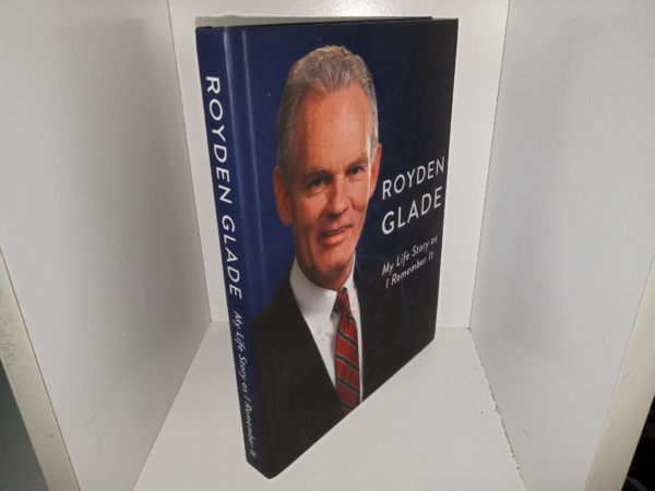 Royden Glad: My Life Story as I Remember It (w/ Included CD) (2021) ~ by Royden Glade