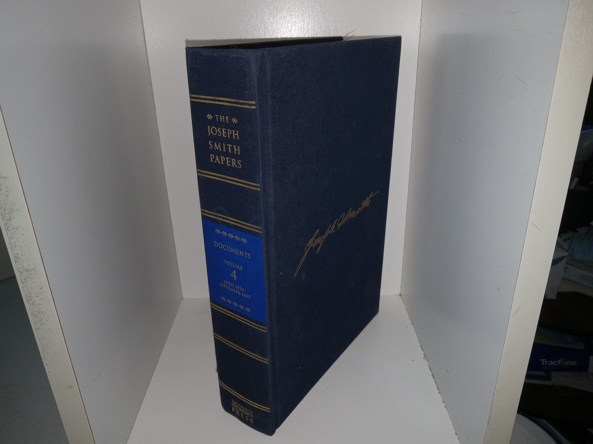 The Joseph Smith Papers: Documents: Vol. 4, April 1834-September 1835 (2016) ~ Edited by Matthew C. Godfrey, Brenden W. Rensink, Alex D. Smith, Max H. Parkin, Alexander L. Baugh