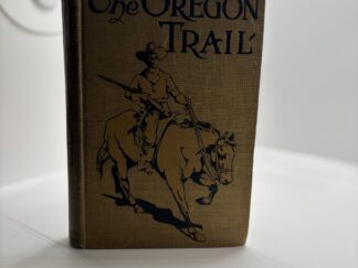 The Oregon Trail by Francis Parkman Jr.