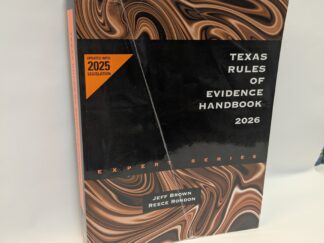 Texas Rules of Evidence Handbook 2026 – Jeff Brown and Reece Rondon – Paperback – 2025