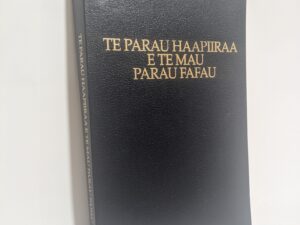 Te Parau Haapiiraa E Te Mau Parau Fafau – Soft Cover – 2021