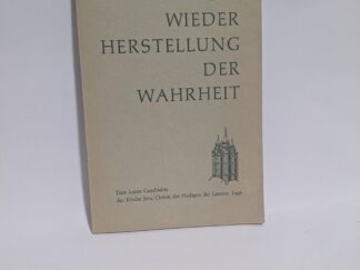 Die Wieder Herstellung Der Wahrheit – Church of Jesus Christ of Latter Day Saints – Paperback – 1964