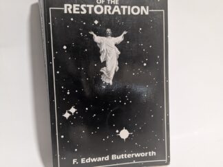 Divine Origin of the Restoration – F. Edward Butterworth – Paperback – 1989 – First Edition