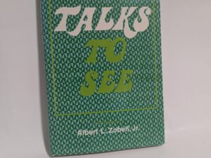 Talks To See – Albert L. Zobell Jr. – Hardcover – 1971