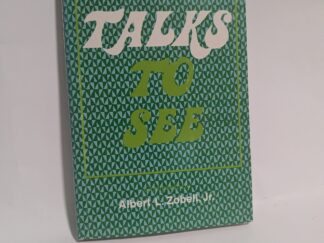 Talks To See – Albert L. Zobell Jr. – Hardcover – 1971