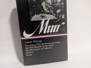 John Muir – Nature Writings – Hardcover – 1997 – Four Printing