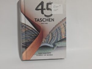 45 Taschne Since 1980 – The Taschen Family of Books – Hardcover – 2025