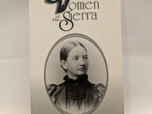 Women of the Sierra – Anne Seagraves – Paperback – 1994