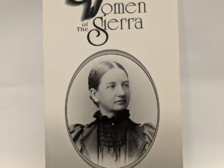 Women of the Sierra – Anne Seagraves – Paperback – 1994