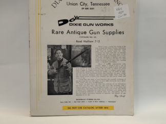 Dixie Gun Works Inc – Rare Antique Gun Supplies: Catalog No. 121 – Paperback – V801