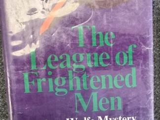 The League of Frightened Men: A Nero Wolfe Mystery — Rex Stout — Large Printed  Hardbound Edition