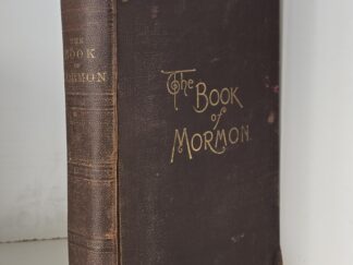 1888 ~ Pulpit Edition ~ Book of Mormon ~ Cloth Binding