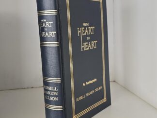 From Heart to Heart: An Autobiography of Russell M. Nelson — Privately Printed — with Signed Book Plate Sticker in Front