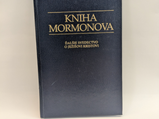 Slovak Book of Mormon – Kniha Mormonova – Church of Jesus Christ of Latter Day Saints – Hardcover – 2013