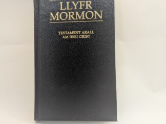 Welsh Book of Mormon “Llyfr Mormon” – Photo Reprint of the Original 1852 Edition – The Church of Jesus Christ of Latter Day Saints – Hardcover – 1981