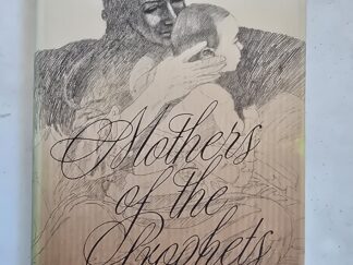 Mothers of the Prophets by Leonard J. Arrington and Susan Arrington Madsen