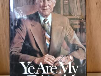Ye Are My Friends, by Marvin J. Ashton