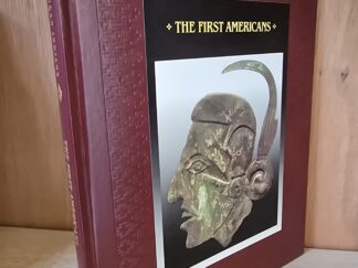The First Americans --- The American Indians --- Time-Life Books