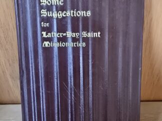 1936 — Some Suggestions for Latter-Day Saint Missionaries