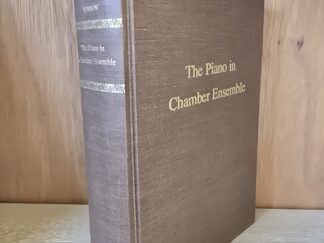 1978 — The Piano Chamber Ensemble: An Annotated Guide — Maurine Hinson